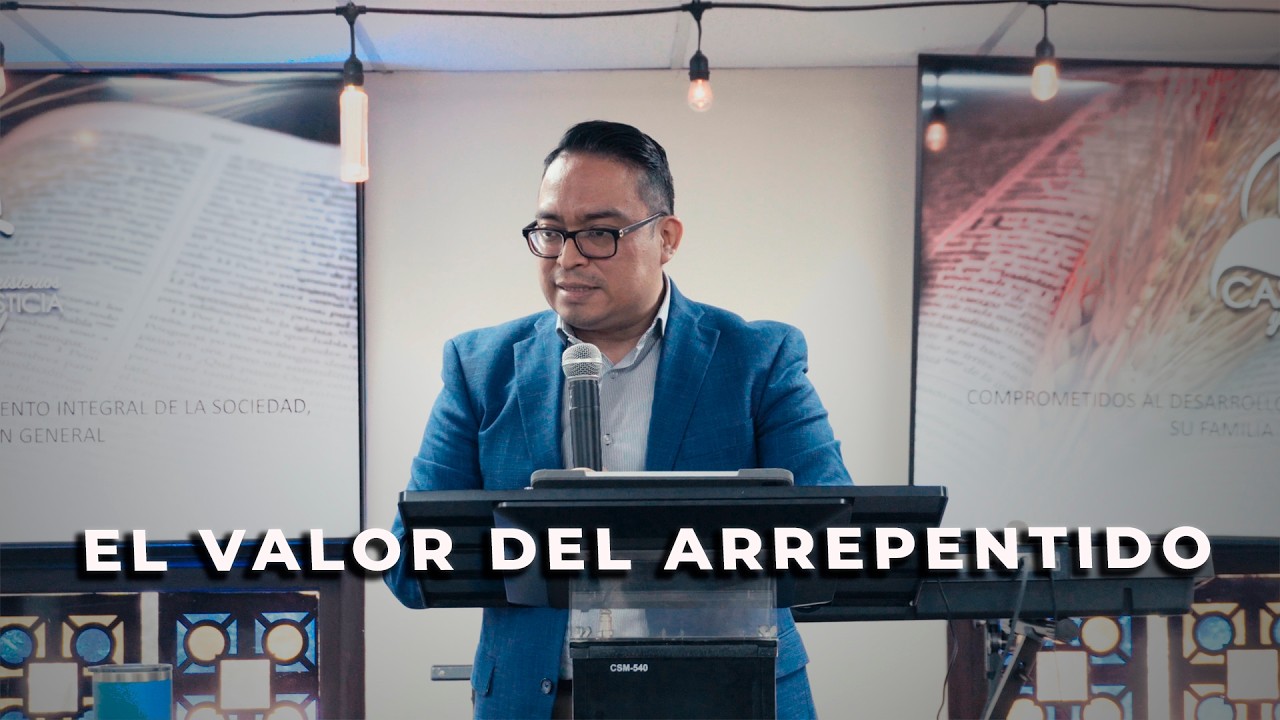 EL VALOR DEL ARREPENTIDO
