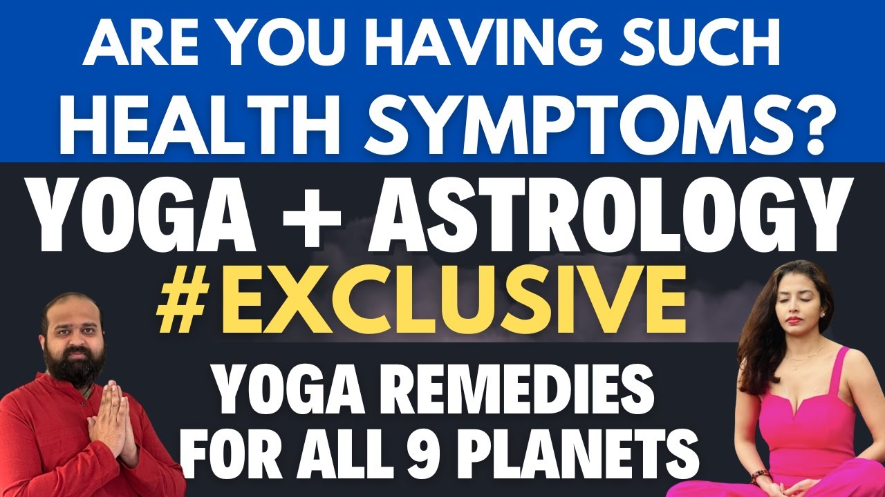 9 Planets in Astrology & Hatha Yoga | How can Yoga help you with your Health | #medicalastrology
