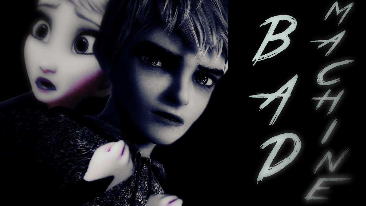 🔧 Bad Machine || Jack x Elsa 🔨