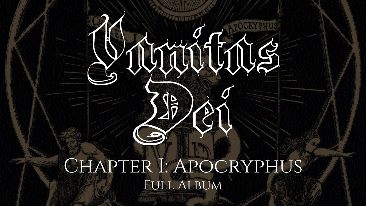 VANITAS DEI - Chapter I: Apocryphus (Full Album Stream)