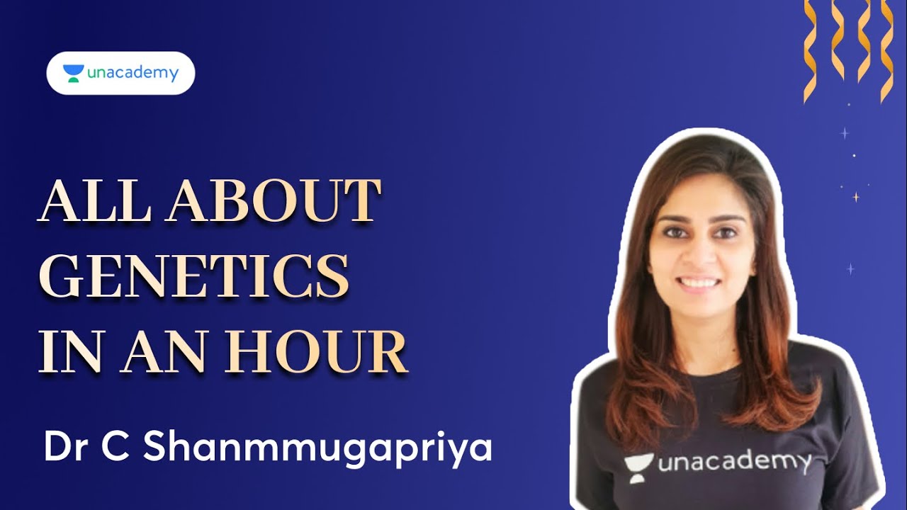 All about Genetics in an hour | Dr Shanmugapriya