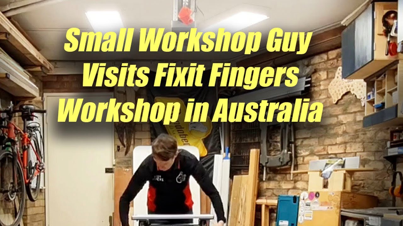 A Visit to @Fixit Fingers Really Small Workshop in Sydney, Australia Arranged by Small Workshop Guy
