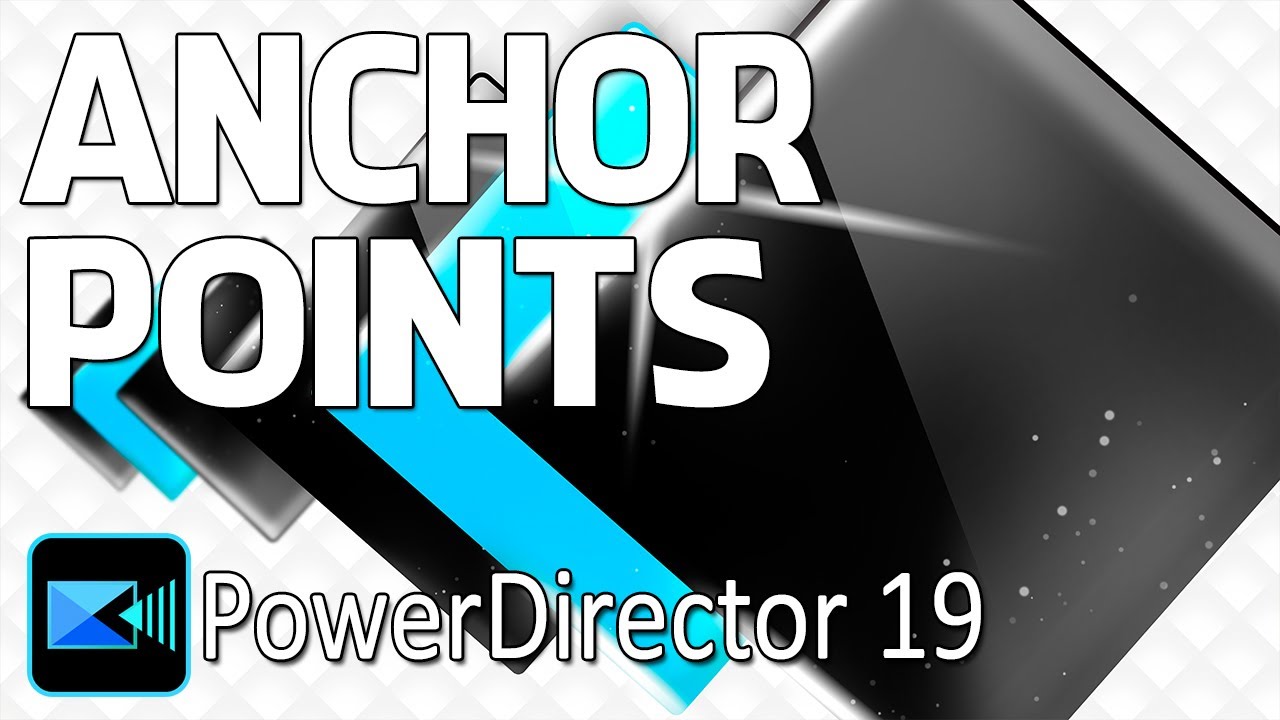 Учебное пособие по ключевым кадрам PowerDirector (опорные точки)