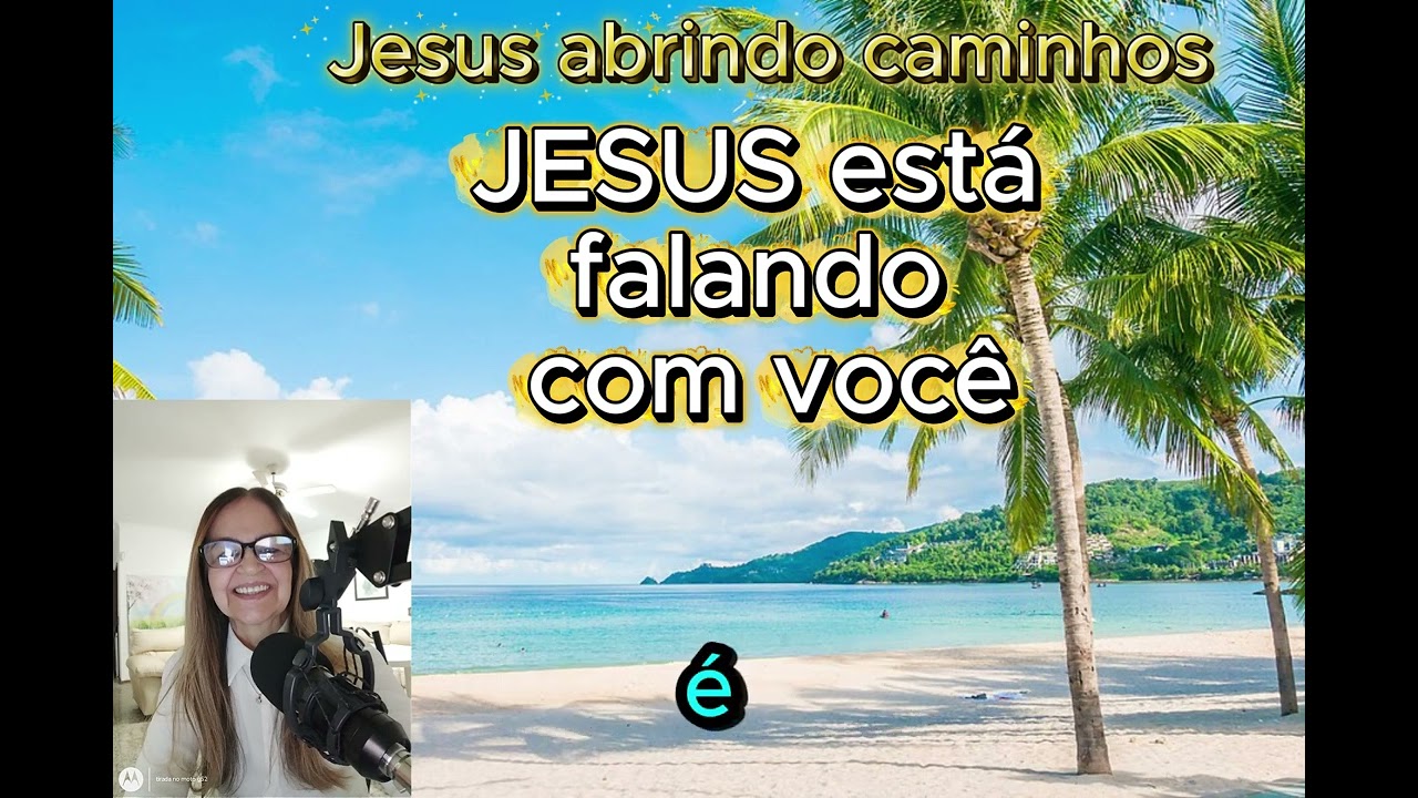 JESUS ESTÁ FALANDO COM VOCÊ