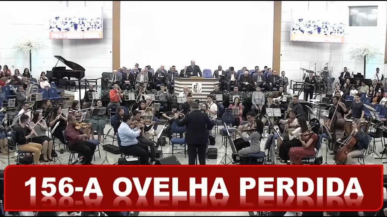 Harpa Cristã - Hino 156 (A Ovelha Perdida) - Orquestra AD Lapa
