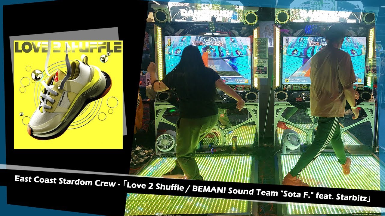 [Dancerush Stardom]「Love 2 Shuffle / BEMANI Sound Team 