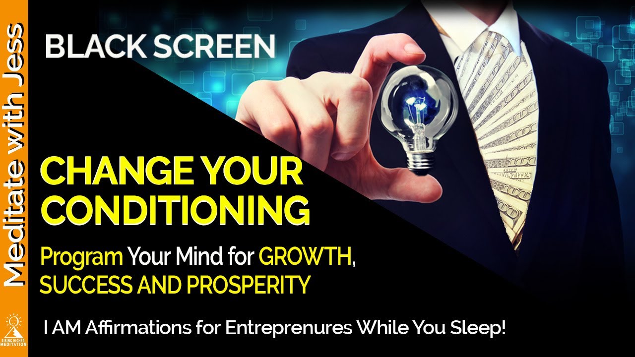 Program Your Mind for GROWTH, SUCCESS & PROSPERITY. Affirmations for Entrepreneurs WHILE YOU SLEEP!
