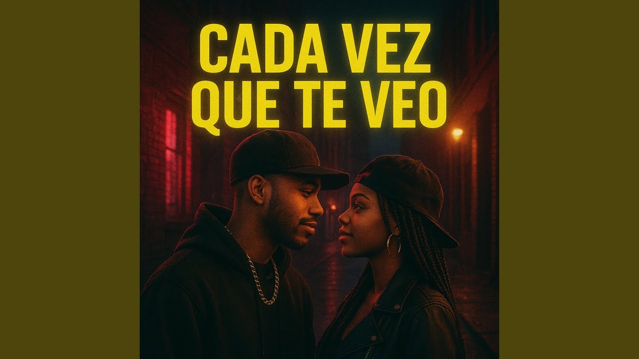 Cada Vez Que Te Veo