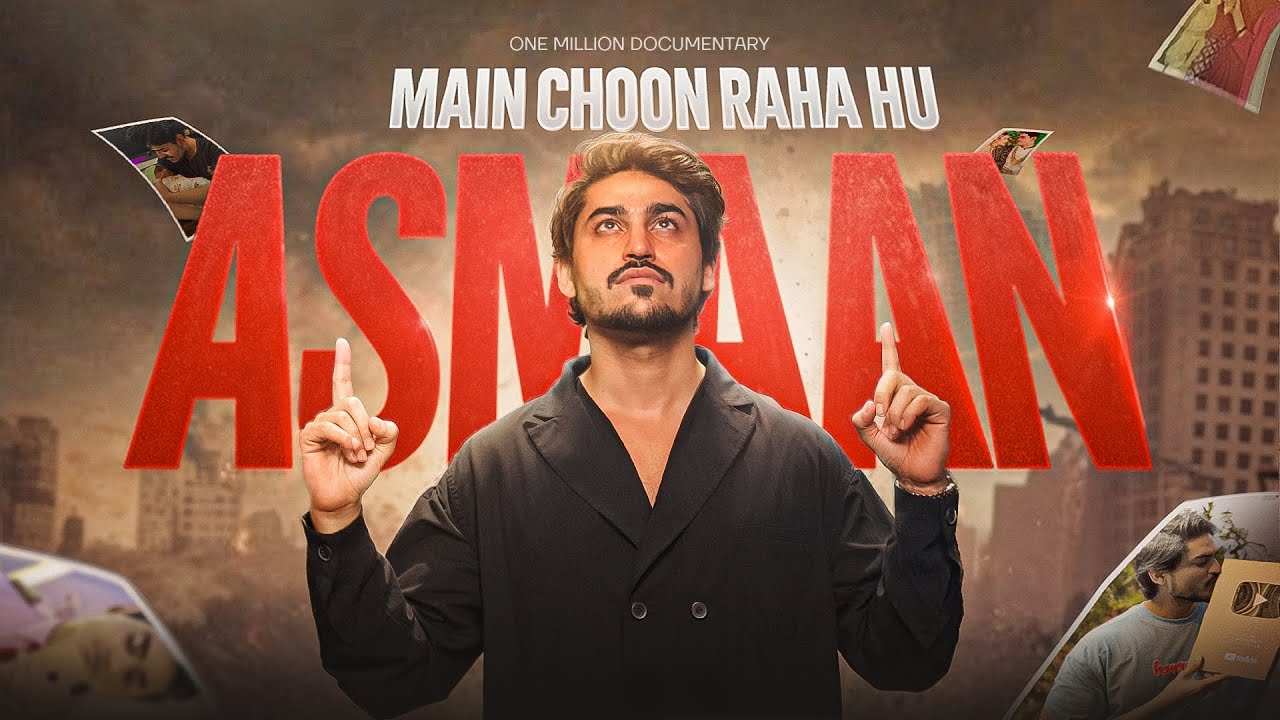 Main Choon Raha Hu Asmaan | 1 Million Documentary | JokerKiHaveli #OneMillionDocumentary