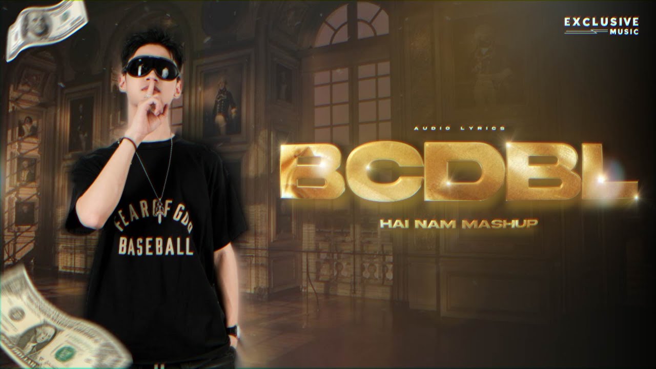 Bật Chế Độ Bay Lên - Hải Nam Mashup | BCDBL - Bình Gold | Hot TikTok 2024 - Audio Lyrics Video