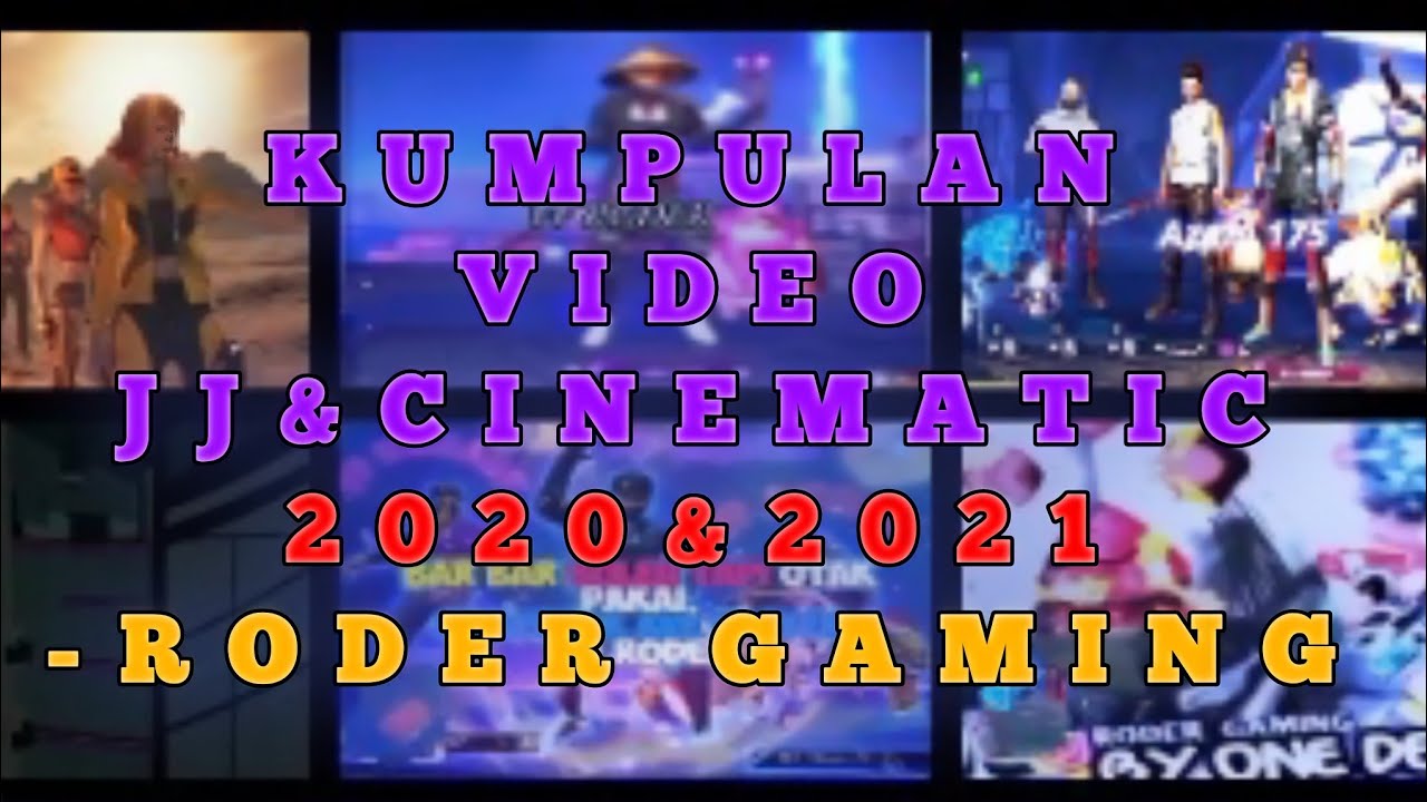 KUMPULAN EDITAN 2020-2021 VIDEO RODER GAMING