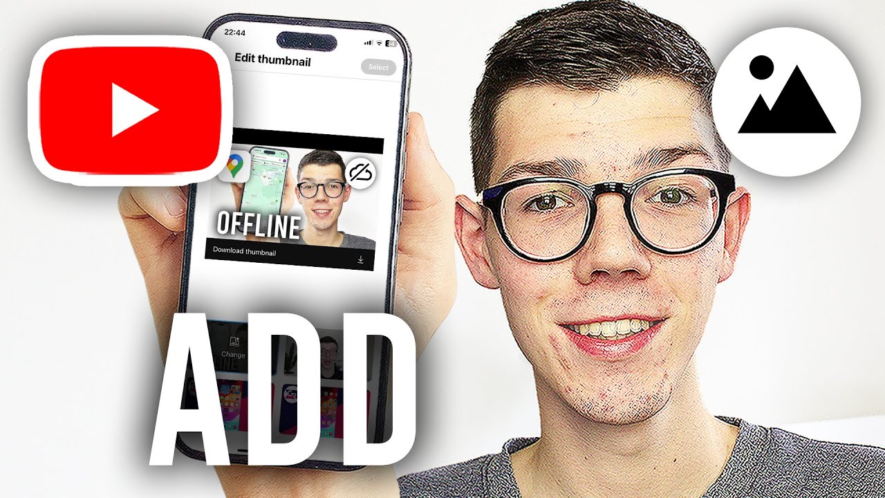 How To Add Thumbnail To YouTube Video On Phone - Full Guide