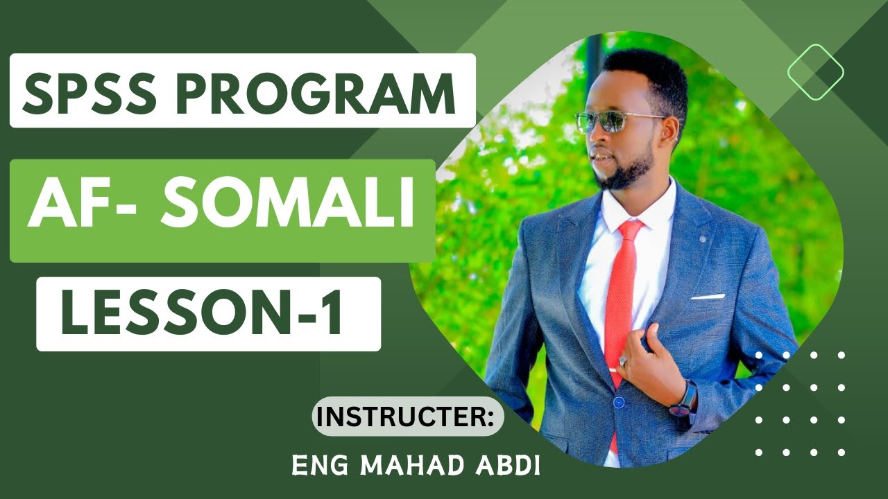 SPSS Tutorial lesson 1 AF SOMALI || Data entry--and Data view