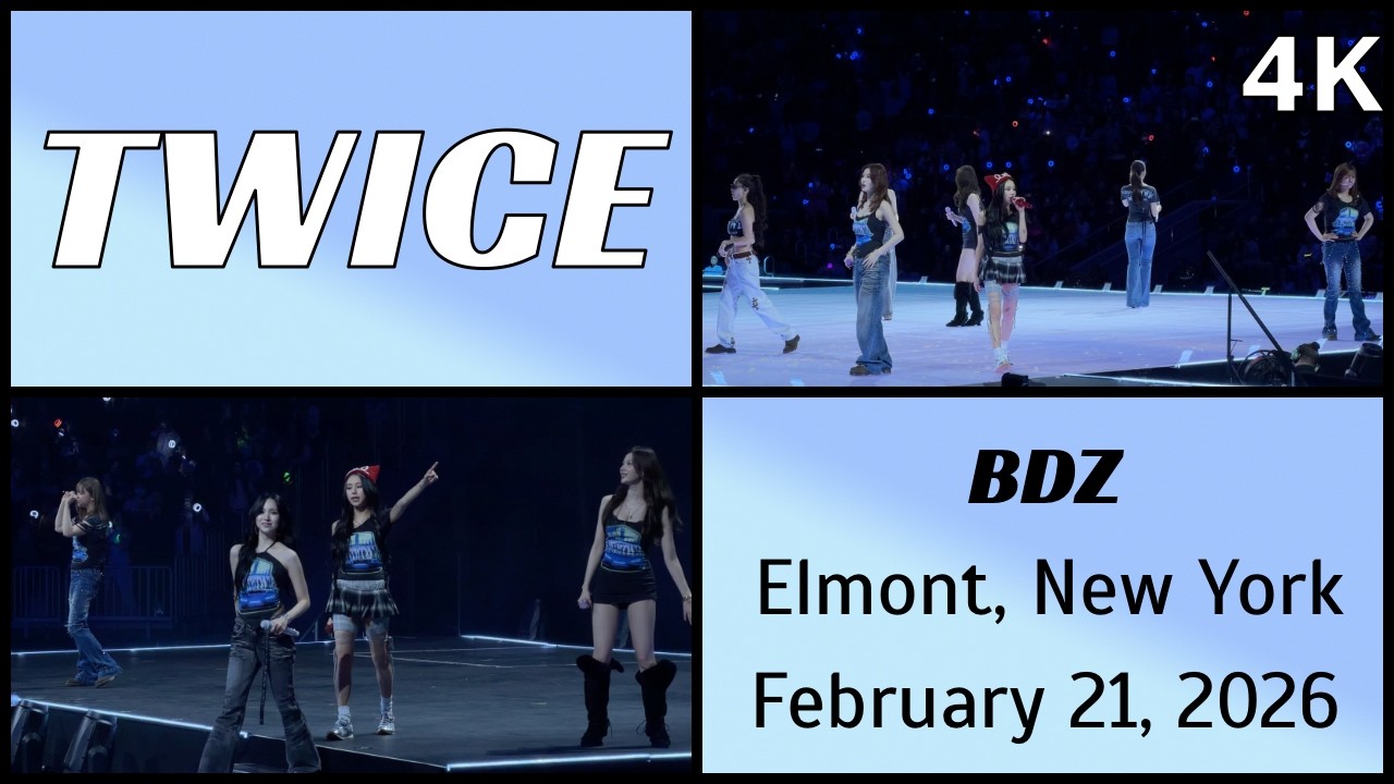 260221 트와이스 TWICE - BDZ live @ UBS Arena, Elmont, NY 4K Fancam