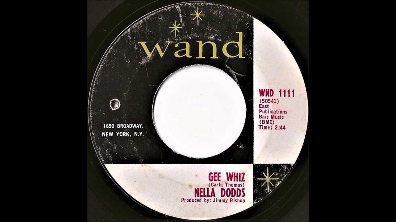 Nella Dodds- Gee Whiz