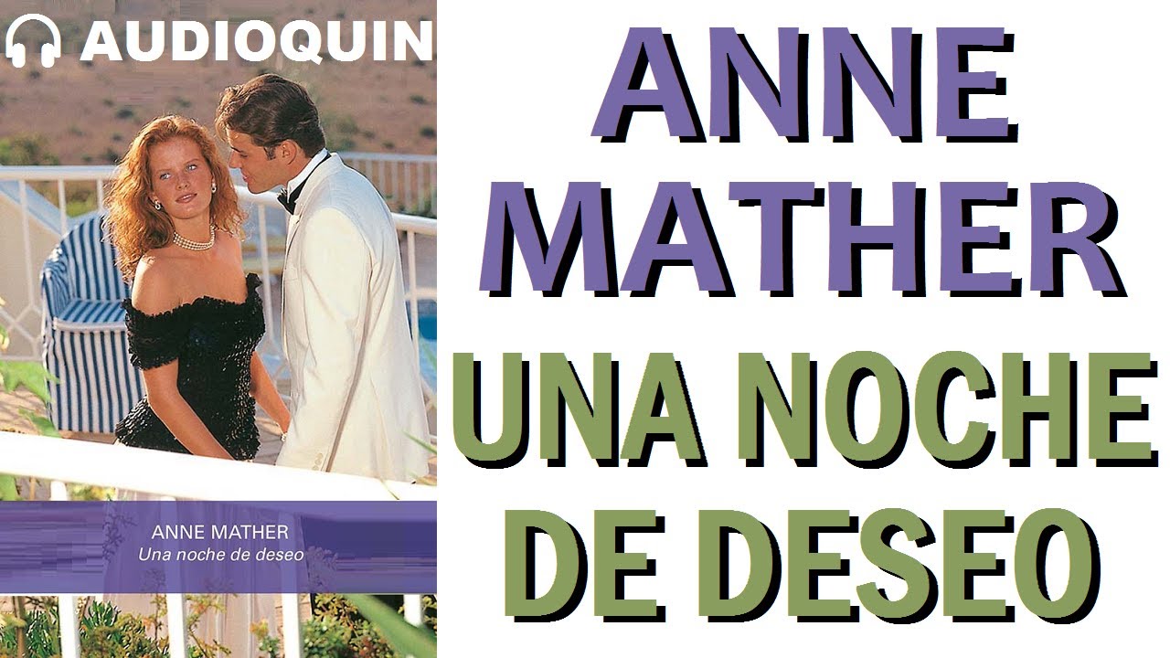 Una Noche De Deseo ✅ Audiolibro |@Audioquin