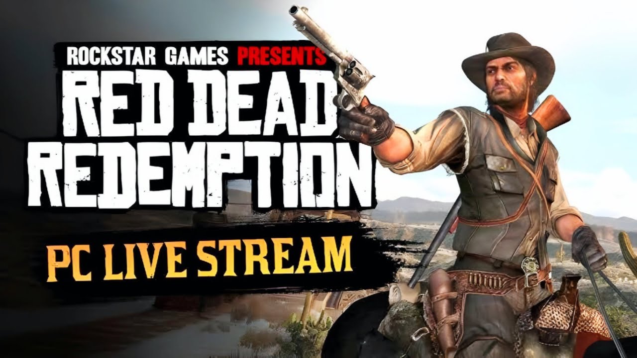 RDR PC Live Streaming with PS GAMING HR