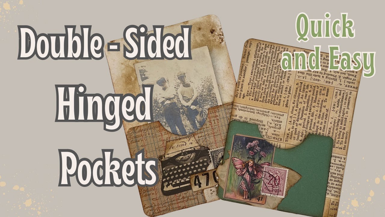 Double - Sided Hinged Pockets | Easy Ephemera for Junk Journal