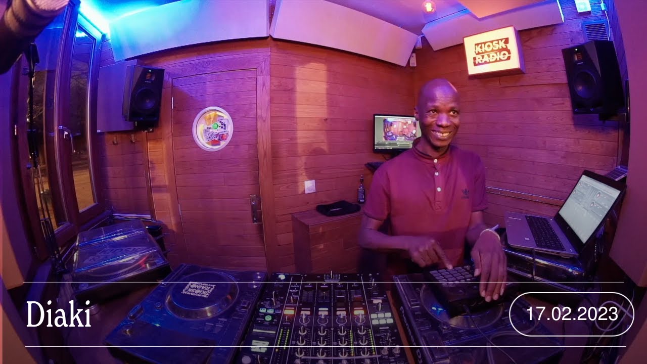 Diaki | Kiosk Radio 17.02.2023