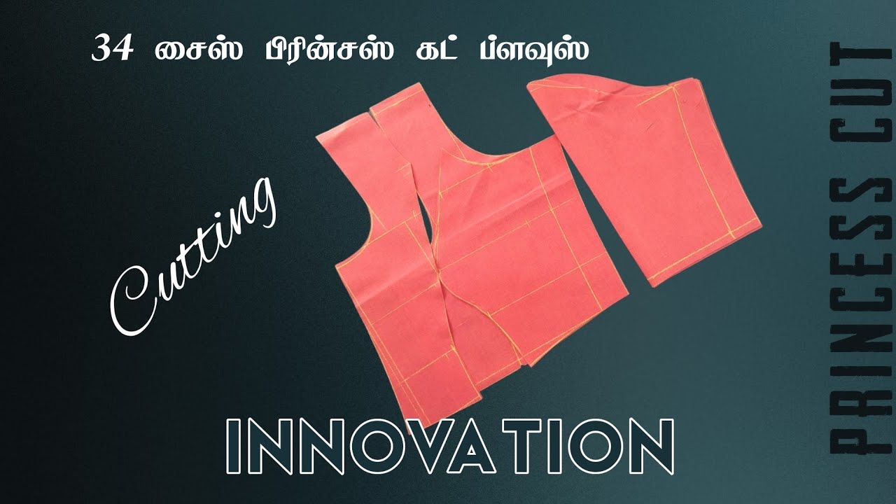 34 Size Princess Cut Blouse Cutting in Tamil INNOVATION
