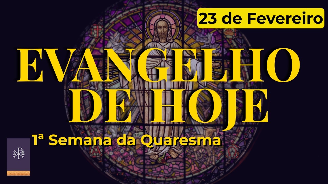 Aqueles que estarão a direita do Pai. | Evangelho de Mateus 25,31-46 | Liturgia Diária 23/02