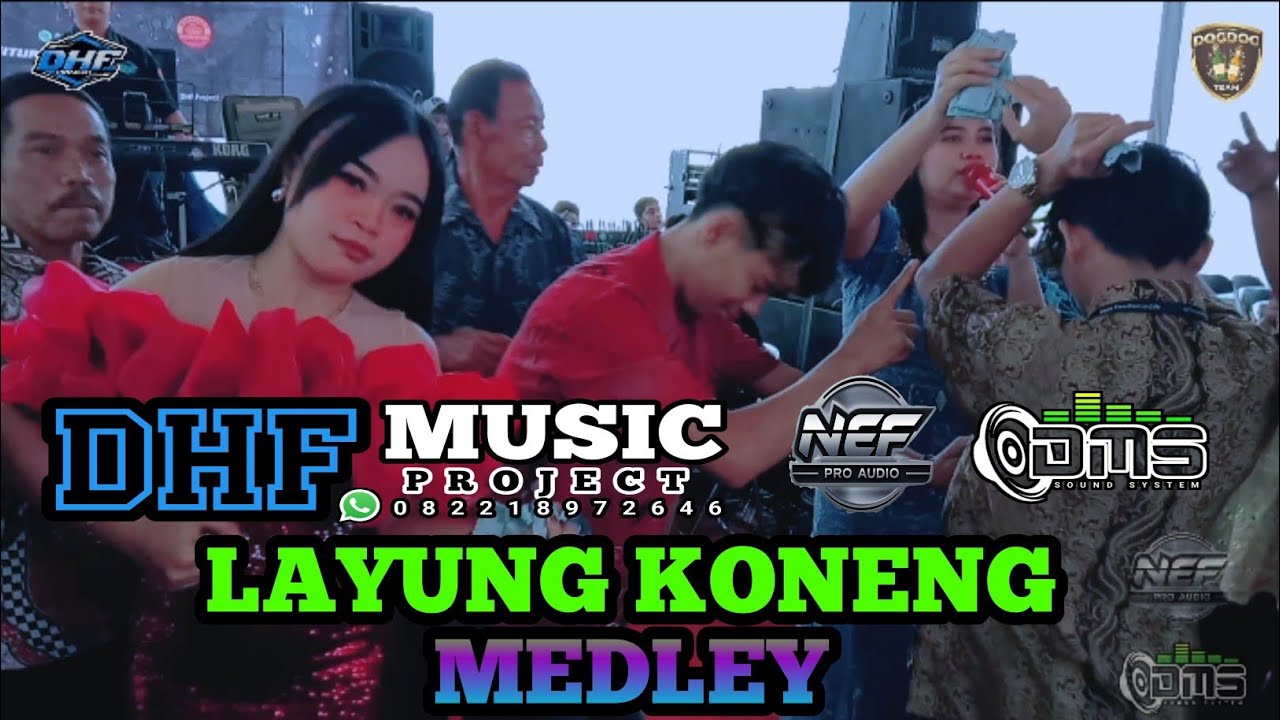 LAYUNG KONENG MEDLEY//NUY-PUTRI FK//DHF PROJECT