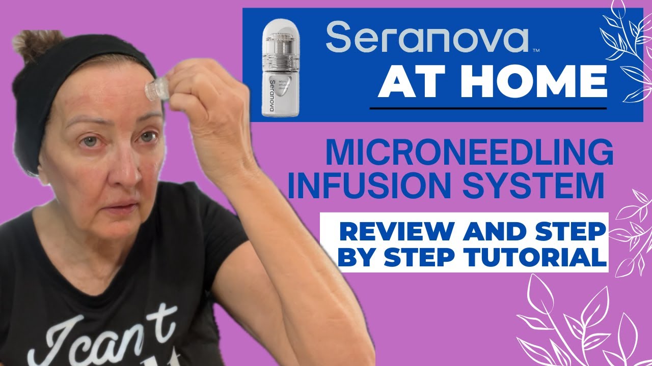 Пошаговая инструкция по микронидлингу Seranova в домашних условиях #советыпоуходузакожей