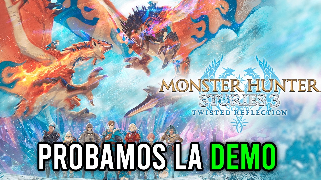 🔴 UN POQUITO DE MH RISE Y PROBAMOS LA DEMO DE MONSTER HUNTER STORIES 3 👑