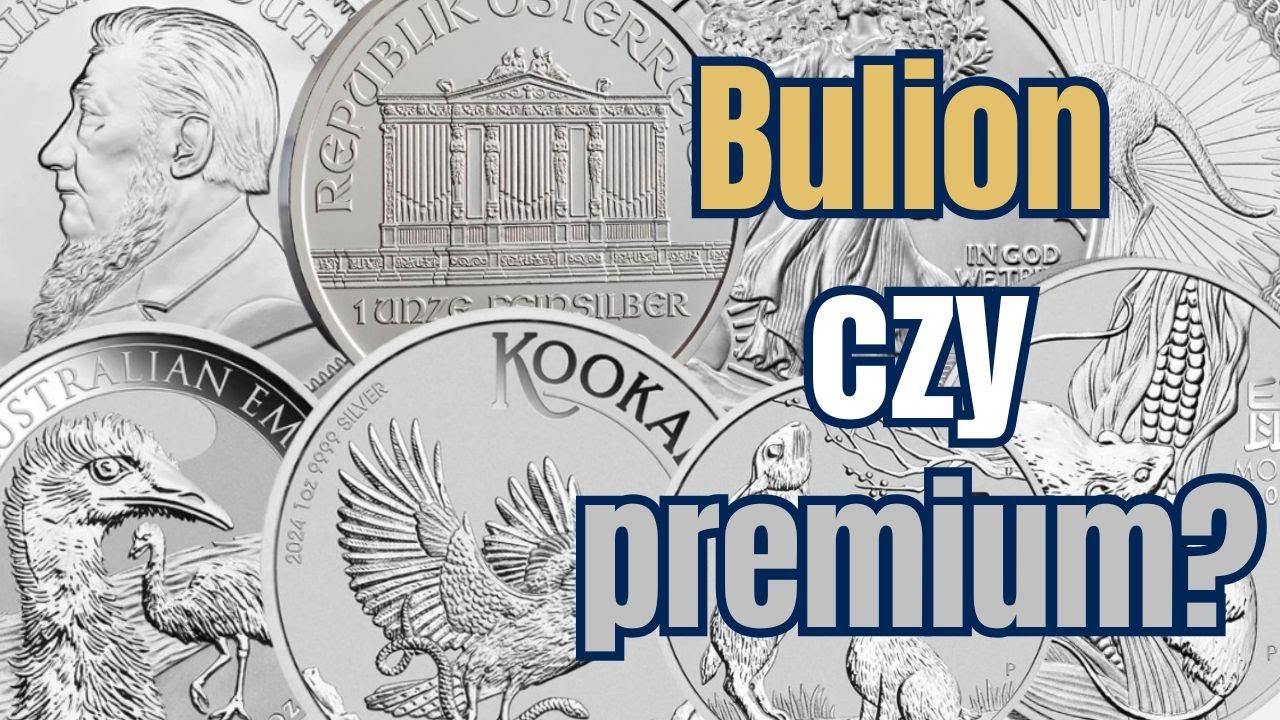 Monety srebrne bulionowe vs monety premium. Co wybrać? Różnice, zalety pułapki inwestowania w srebro