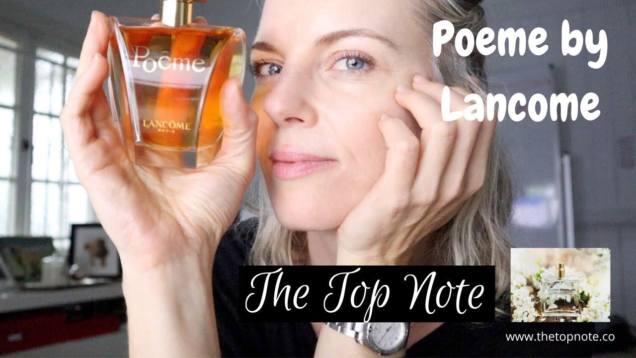 Poeme от Lancome: обзор аромата
