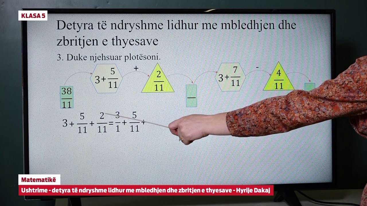 5082 - Matematikë – Ushtrime: Detyra të ndryshme lidhur me mbledhjen dhe zbritjen e thyesave