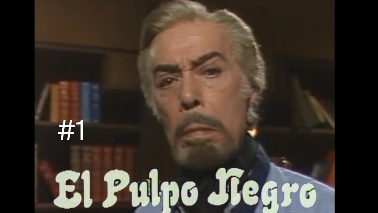 El Pulpo Negro 1985 serie Capitulo 1 (Alta calidad) Narciso Iba&ntilde;ez Menta serie Argentina