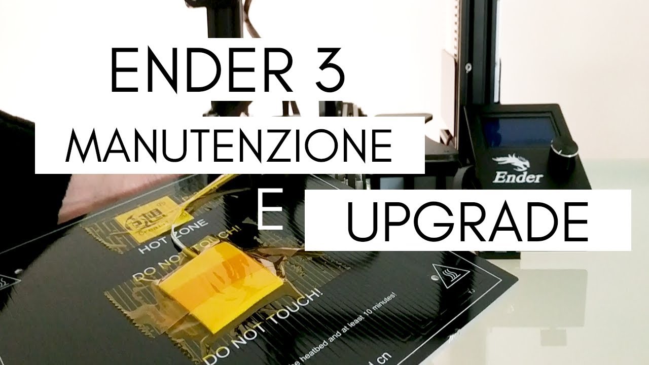 Ender 3 - Manutenzione e Upgrade - #1 - Sostituzione tappetino, molle, ugello e isolamento