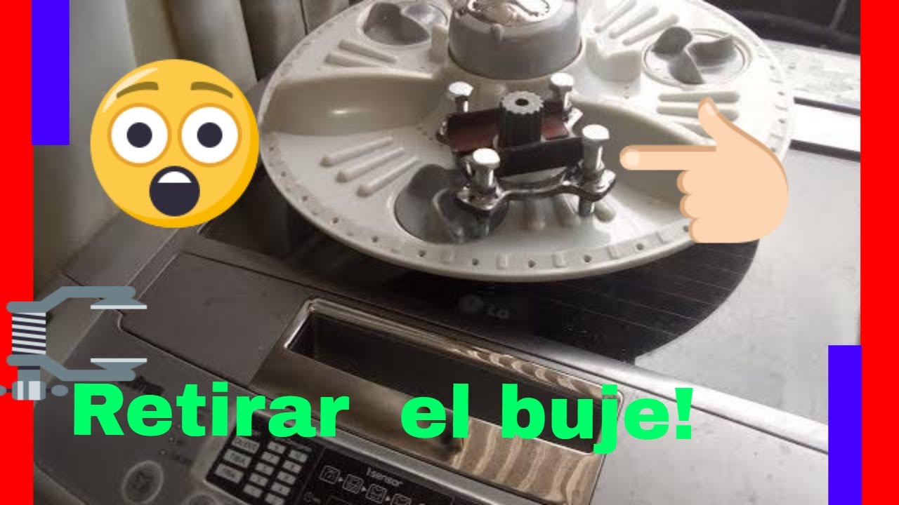 agitador lavadora lg turbo drum como retirar el acople o buje