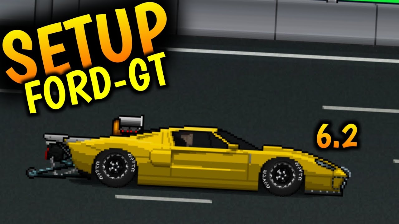 MELHOR SETUP DO FORD-GT DE ARRANCADA 2.0| PIXEL CAR RACER | ANDREZIN PE| ATUALIZAÇÃO ON|