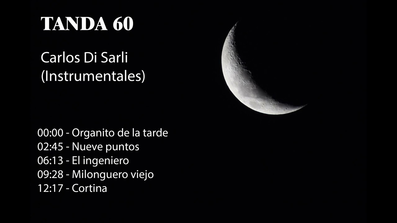 Tanda 60 - Carlos Di Sarli (Instrumentales)