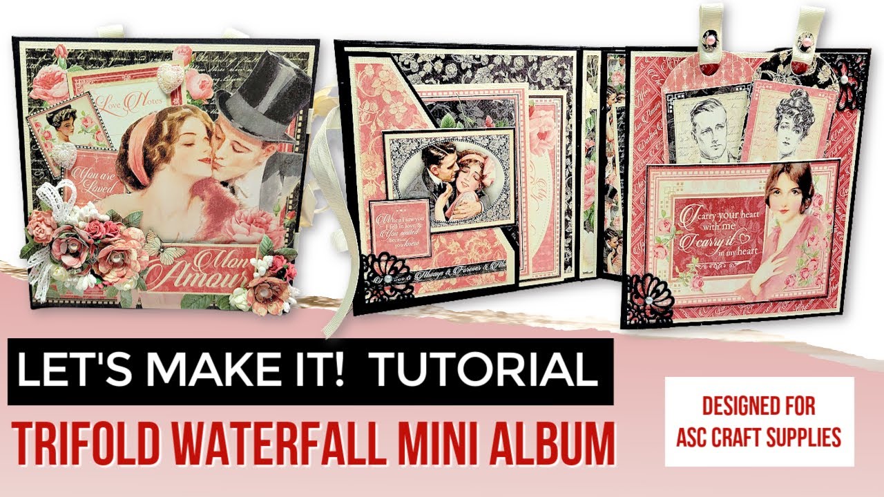 TUTORIAL | EASY TRIFOLD WATERFALL ALBUM | G45 MON AMOUR | ASC CRAFT SUPPLIES DTP