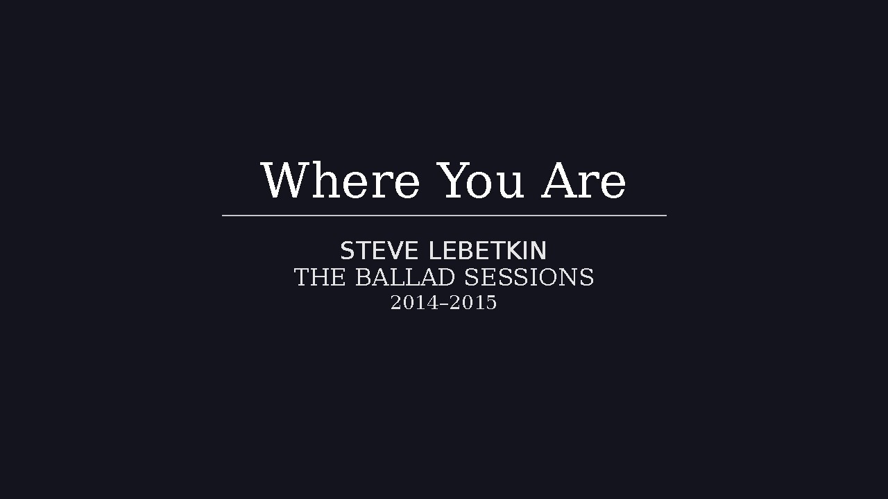 Where You Are