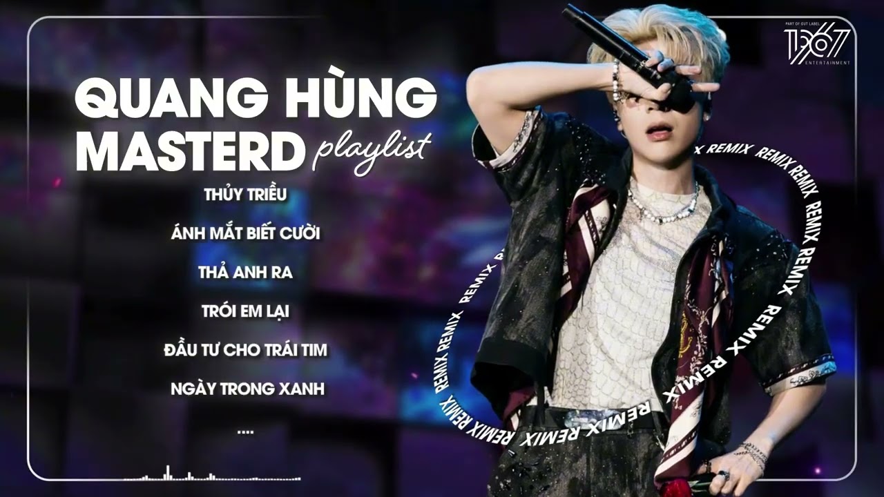 Quang Hùng MasterD - Thủy Triều, Ánh Mắt Biết Cười | Tuyển Tập Những Bài Hát Của Quang Hùng MasterD