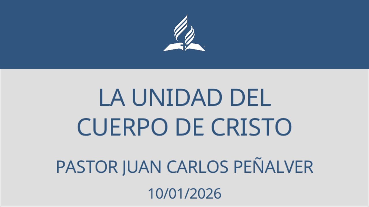 LA UNIDAD DEL CUERPO DE CRISTO (Pastor Joan Carles Peñalver)