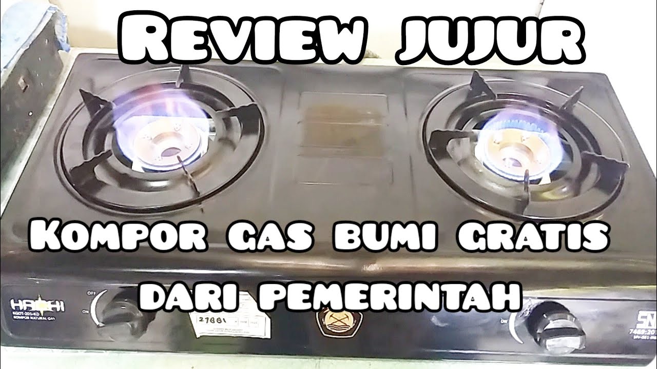REVIEW JUJUR KOMPOR GAS BUMI GRATIS DARI PEMERINTAH TAHUN 2023