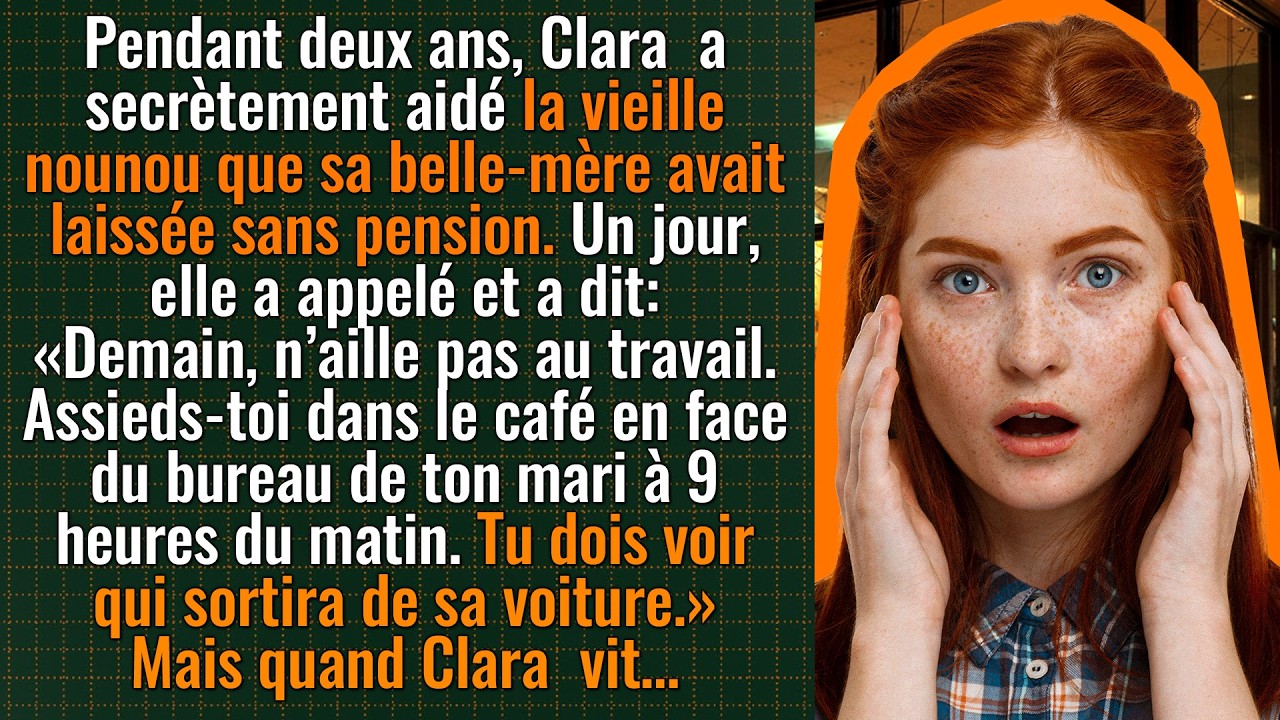 «À 9 h devant le bureau de son mari», dit la nounou. Quand Clara  vit qui sortit…