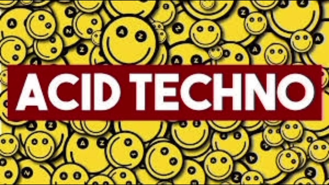 ACID TECHNO