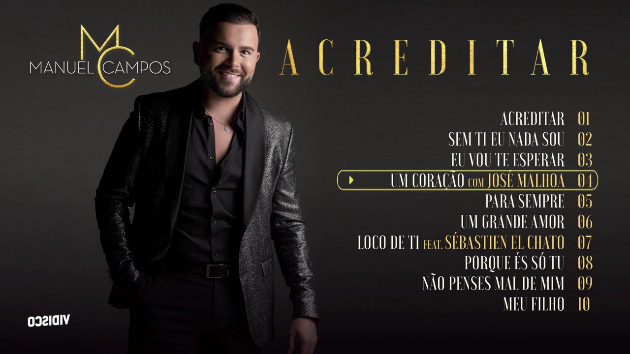 Manuel Campos - Acreditar (Album Completo)