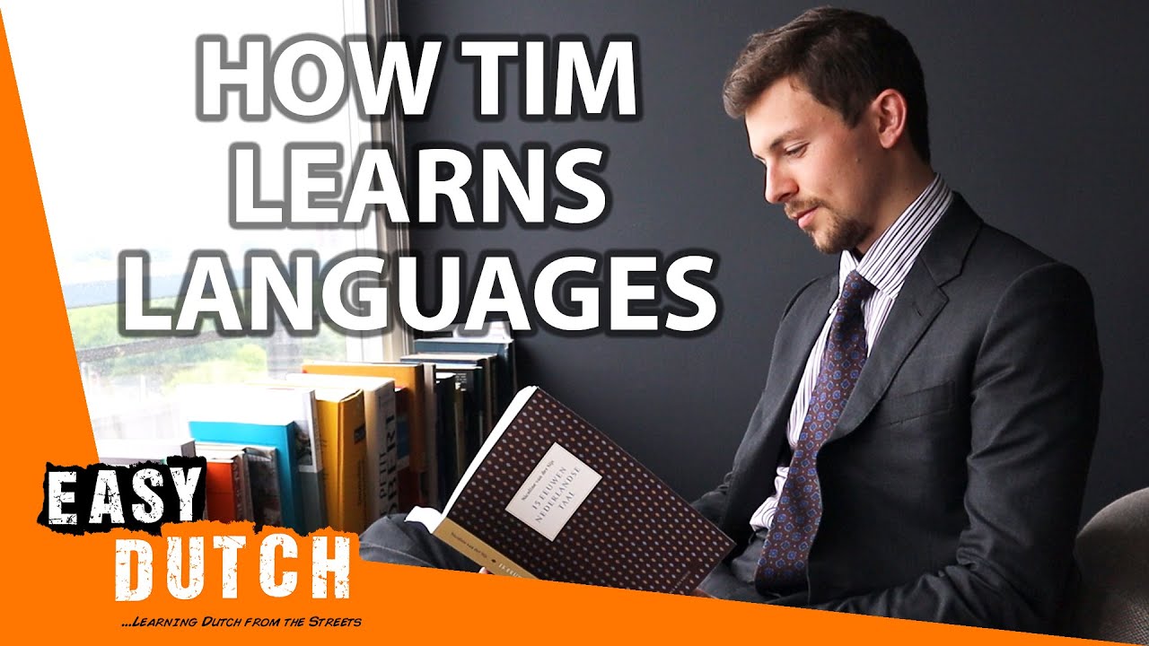 How Tim Learns Languages | Easy Dutch Special 1
