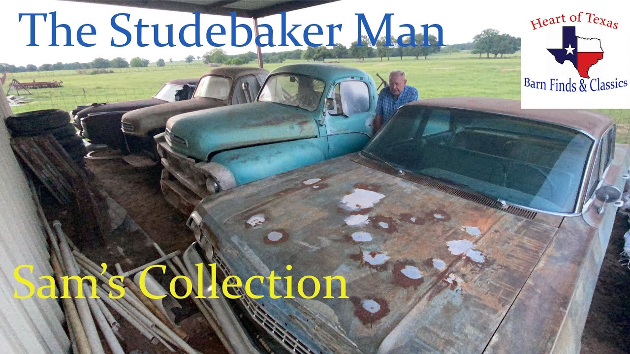 The Studebaker Man. Sam's Collection, Studebaker's, Ford's and Chevy's