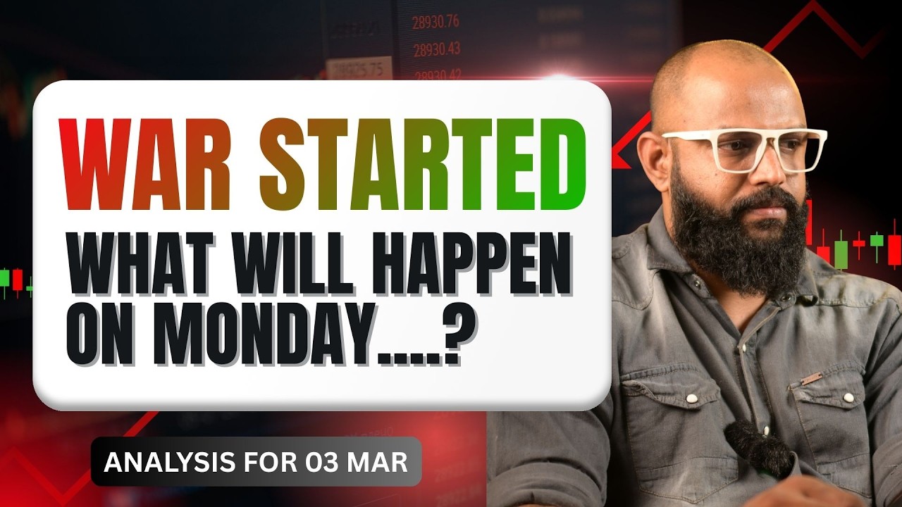 യുദ്ധം തുടങ്ങി ... മാർക്കറ്റ് ആദ്യമേ വീണു ...‼️‼️‼️ MONDAY എന്താവും അവസ്ഥ ..‼️ ANALYSIS FOR 02/03/26