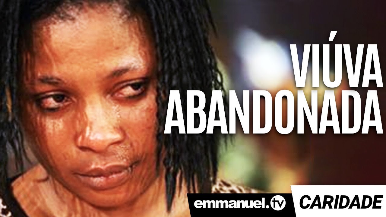 CASOS DE CORTAR O CORAÇÃO - VIÚVAS ABANDONADAS!!