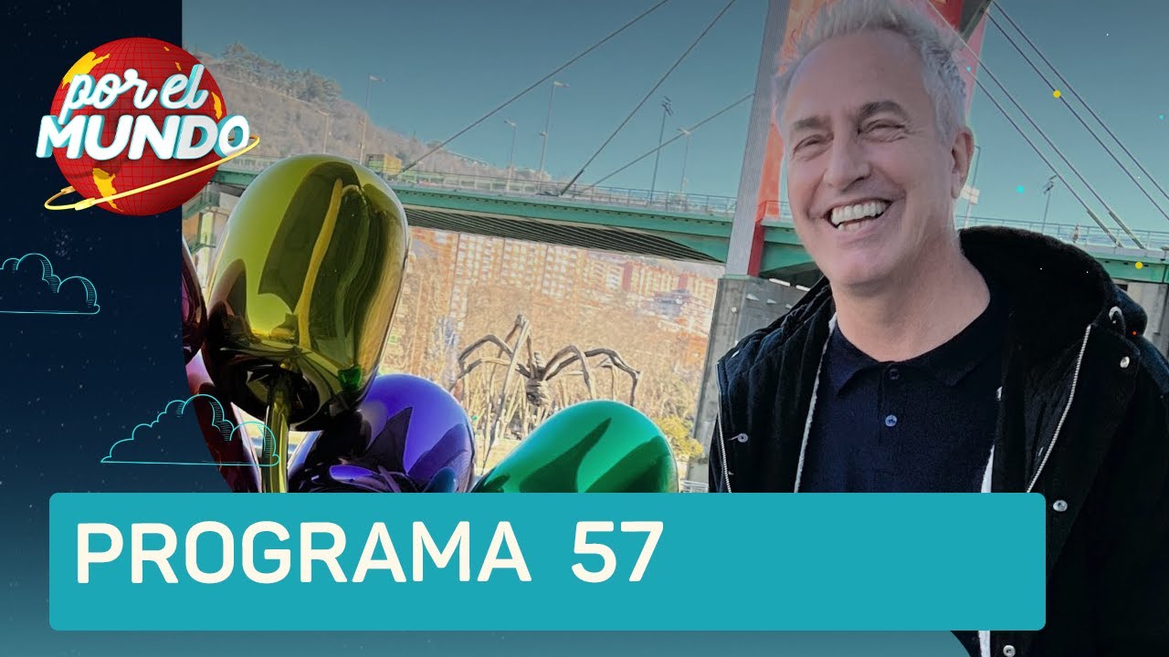 Por el Mundo 2022 en País Vasco con Jimena Barón - Programa 57 (13-02-2022)