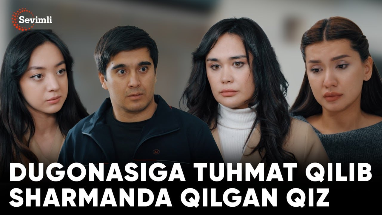TAQDIRLAR - DUGONASIGA TUHMAT QILIB SHARMANDA QILGAN QIZ